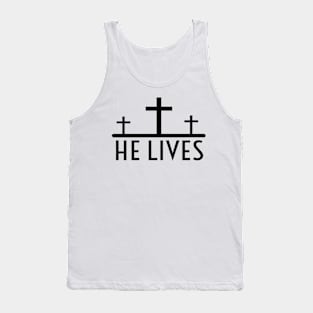 Because He Lives Jesus  Religious Christian Tank Top